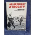 An Ordinary Atrocity by Philip Frankel