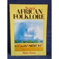 The Best of African Folklore by Phyllis Savory