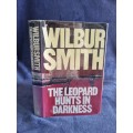 The Leopard Hunts in Darkness by Wilbur Smith | First Edition 1984