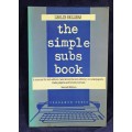 The Simple Subs Book by Leslie Sellers