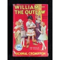 William the Outlaw by Richmal Crompton | Just William #7