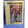 South African Tribal Life Today by Jean Morris and Ben Levitas