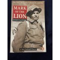 Mark of the Lion: The Story of Capt. Charles Upham, V.C. and Bar by Kenneth Sandford