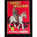 Sweet William by Richmal Crompton 1967 | Just William #18