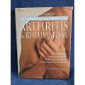 Alternatives Answers to Arthritis and Rheumatism by Anne Charlish