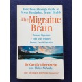 The Migraine Brain by Dr Carlyn Bernstein | Health