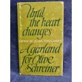 Until the Heart Changes by Zelda Friedlander