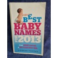 Best Baby Names for 2013 by Siobhan Thomas