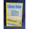 Literacy Online by Julie M Wood