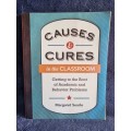 Causes and Cures in the Classroom by Margaret Searle