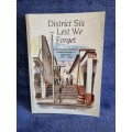 District Six - Lest We Forget by Yousuf S Rassool
