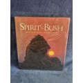 Spirit of the Bush by Malcolm,  Paul Funston and Peter Borchert