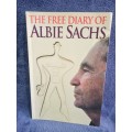 The Free Diary of Albie Sachs by Albie Sachs