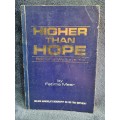 Higher than Hope by Fatima Meer
