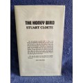 The Honey Bird by Stuart Cloete