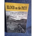 Blood on the Path by Harvey Tyson
