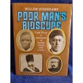 Poor Man`s Bioscope by Willem Steenkamp
