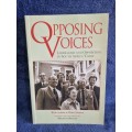 Opposing Voices by Milton Shain