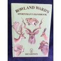 Rowland Ward`s Sportman`s Handbook | Trophy Hunting Preserving Specimens...