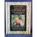 Dorida`s Taste of the Caribbean by Dorinda Hafner