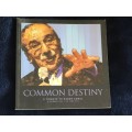 Common Destiny, A Tribute to Kader Asmal 8 October 1934 - 22 June 2011 | Signed by Asmal`s wife