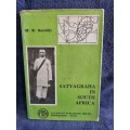 Satyagraha in South Africa by M K Gandhi