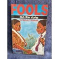 Fools and Other Stories by Njabula S Ndebele
