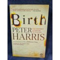 Birth by Peter Harris