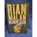 Resident  Alien By Rian Malan