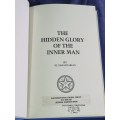 The Hidden Glory of the Inner Man by H Saraydarin