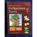 Making the Most of Indigenous Trees by Fanie Venter and Julye-Ann Venter