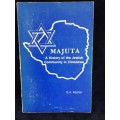 Majuta - A History of the Jewish Community in Zimbabwe by BA Kosmin | Rhodesiana