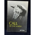 Call of the Marsh: Life with a Basenji by Jill Wylie| Rhodesiana
