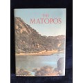 The Matopos by sir Robert Tredgold 1956 | Rhodesiana