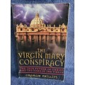 The Virgin Mary Conspiracy by Graham Phillips