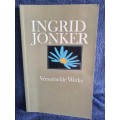 Ingrid Jonker Versamelde Werke by Ingrid Jonker