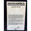 South Africa ~ The Method in the Madness by John Kane-Berman | Very scarce
