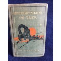 Petticoat Pilgrims on Trek by Mrs Fred Maturin