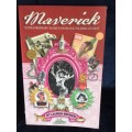 Maverick ~ Extraordinary Women from South Africa`s Past by Lauren Beukes
