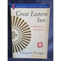 Great Eastern Sun by Chogyam Trungopa and Carolyn Rose Gimian | The Wisdom of Shambhala
