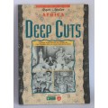 Deep Cuts: Graphic adaptations of stories by Bessie Head, Can Themba and  Alex la Guma