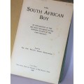 The South African Boy ~ Boy Scout Movement Western Division of the Cape Province 1928