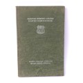 Saasveld Forestry College / Saasveld Bosbou-Kollege | Silver Jubilee Journal 1932-1957