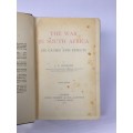 The War in South Africa it`s Causes and Effects by JA Hobson | First Edition 1900