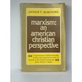 Marxism: An American Christian Perspective by Arthur F. McGovern