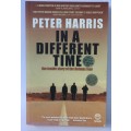 In a Different Time by Peter Harris