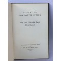 Education for South Africa ~ The 1961 Education Panel First Report by Witwatersrand University Press