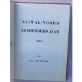 Aliwal-Noord Eenhonderd Jaar by F J Du Plooy | Deel 1