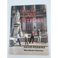 Inside the Last Outpost by David Robbins and Wyndham Hartley | First Edition