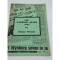 The Wynberg Seven 1987 by Gladys Thomas | Scarce Struggle Book